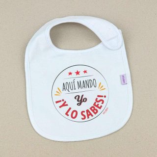 Babero Bebé Aqui mando Yo Mi Pipo