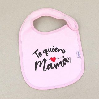 Babero Te quiero mama Mi Pipo