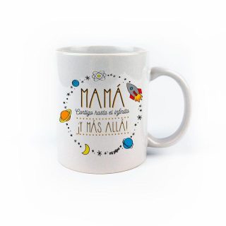 Taza con frase Mama contigo al infinito
